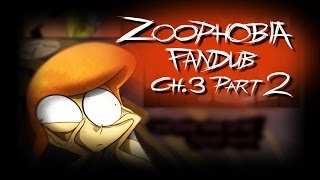 Zoophobia Fandub Chapter 3 Part 2 [upl. by Ettevram]