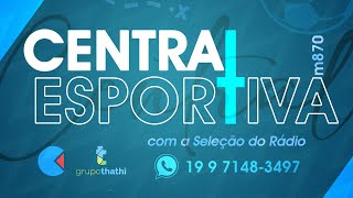 🔵CE  Central Esportiva  AO VIVO – 30102024 [upl. by Alexandro]