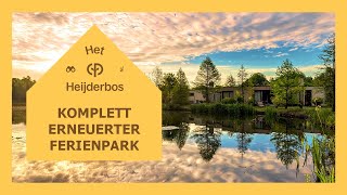 Het Heijderbos ist komplett erneuert  Nahaufnahme Neues  Center Parcs [upl. by Sterner]