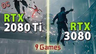 RTX 3080 vs RTX 2080 Ti  OC  Test in 9 Games  4K [upl. by Aracal]