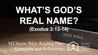 Whats Gods Real Name Exodus 31314 [upl. by Miriam]