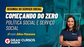 Segunda do Serviço Social  Política Social e Serviço Social com Prof Aline Menezes [upl. by Eelidnarb735]