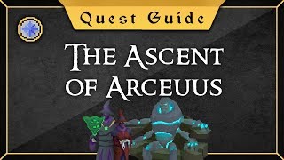 Quest Guide The Ascent of Arceuus [upl. by Germann]