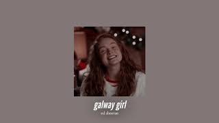 slowed down  galway girl [upl. by Krahling]