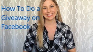 How To Do a Giveaway on Facebook [upl. by Reinar]