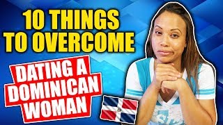 What Its Like Dating A Dominican  What To Expect From A Dominican Woman [upl. by Jessa]