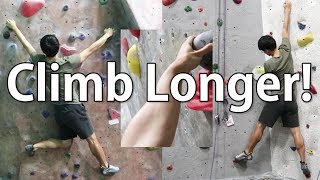 Rock Climb Better INSTANTLY  3 Tips to Last Longer [upl. by Levi724]