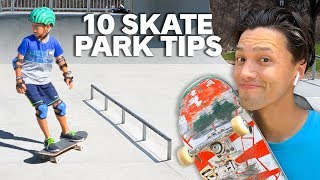 10 Skatepark TIPS for BEGINNERS [upl. by Epul]