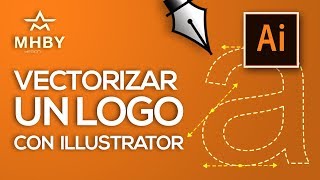 Como Vectorizar un LOGO en ILLUSTRATOR cc 2018  Ai Parte 3 [upl. by Atinuahs874]