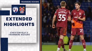 Extended Highlights  Chesterfield v Tranmere Rovers [upl. by Hakaber]