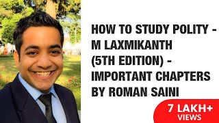 How To Study Polity  M Laxmikanth 5th edition  Important Chapters By Roman Saini [upl. by Norha423]