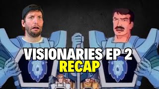 Visionaries Episode 2  Recap [upl. by Jewelle]