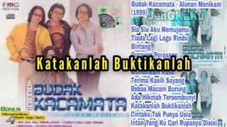 Budak Kacamata  Katakanlah Buktikanlah [upl. by Nelda]