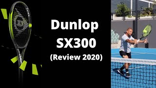 Best Racquet in 2020 Dunlop SX300 Review [upl. by Aicelet664]