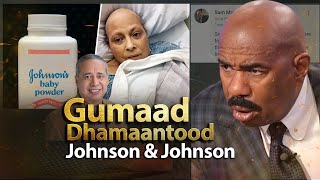 Caqliyada Gumaadka  Shirkada Johnson amp Johnson Ee Daawooyinka [upl. by Nyledaj]