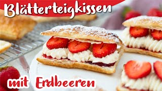 Blätterteig Rezept mit Erdbeeren  einfach und schnell gebacken [upl. by Ariaek]