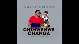 WAXY KAY amp KELLY KAY CHIMWEMWE CHANGA ‐ MALAWI MUSIC [upl. by Meletius]