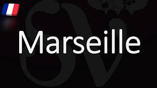 How to Pronounce Marseille French Pronunciation Native Speaker [upl. by Burt]