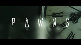 Movie Intro  Pawns SHORT FILM [upl. by Aidua192]