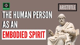 The Human Person as an Embodied Spirit [upl. by Lednahc]