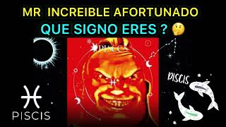 MR INCREÍBLE AFORTUNADO QUE SIGNO ERES 🤔 [upl. by Greenebaum]