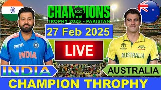 🔴LiveIndia vs Australia ICC Champion Trophy Live  IND vs AUS Live Cricket Match Today  Cricket [upl. by Vola471]