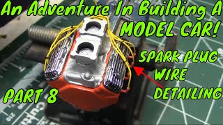 How to Add Spark Plug Engine Detail For an Old Model Car Kit AIBMC Part 8 [upl. by Holmes]