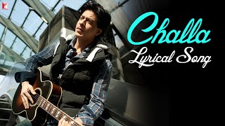 Lyrical  Challa  Song with Lyrics  Jab Tak Hai Jaan  Shah Rukh Khan  A R Rahman  Gulzar [upl. by Orland748]