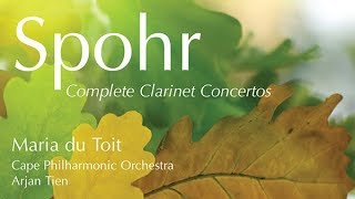 Spohr Complete Clarinet Concertos [upl. by Britney]