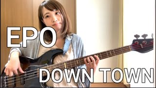 【OKAPY】EPO  DOWN TOWN【cover】 [upl. by Ellehcal140]