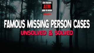 FAMOUS MISSING PERSON CASES [upl. by Mensch300]