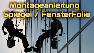 Easy Spiegel Fensterfolie Montageanleitung von TipTopCarbon SPIEGELFOLIE ANBRINGEN [upl. by Oelgnaed]