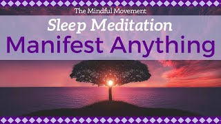 Daily Practice for Manifesting Your Deepest Desires  Sleep Meditation  Mindful Movement [upl. by Rory]