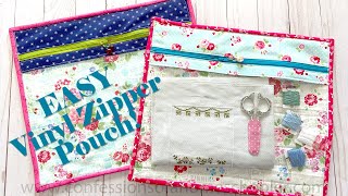 EASY Vinyl Zipper Pouch  Sewing Tutorial [upl. by Mirabelle]