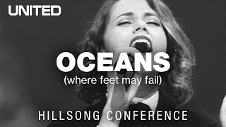 Oceans Where Feet May Fail  Hillsong UNITED [upl. by Thissa]