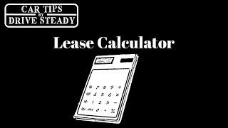 Heres How To Calculate A Car Lease Payment [upl. by Ettenhoj]