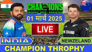 🔴LiveIndia vs New Zealand ICC Champion Trophy Live  IND vs NZ Live Cricket Match Today  Cricket [upl. by Yrred]