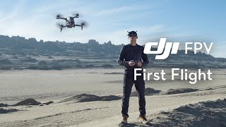 DJI FPV  First Flight and Beginners Guide  Start Flying a DJI FPV [upl. by Elmer676]