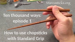 How to use chopsticks with the Standard Grip [upl. by Fanni]