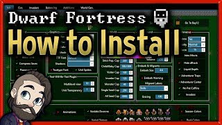 How to Install and PLAY Dwarf Fortress with a Tileset  Graphics set in 2019 [upl. by Caundra746]