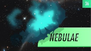 Nebulae Crash Course Astronomy 36 [upl. by Goldwin]