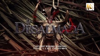 La Desalmada Episode 19 [upl. by Jamima]