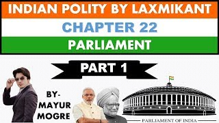 Indian Polity by Laxmikant chapter 22 Parliament Part 1Lok sabhaRajya sabhafor UPSCMPSC [upl. by Harvie]