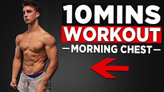 10 MIN HOME CHEST WORKOUT NO EQUIPMENT BODYWEIGHT WORKOUT [upl. by Rosenkrantz775]