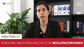 Kündigung und Kündigungsschutz im Insolvenzverfahren  Kanzlei Hasselbach [upl. by Aciamaj]