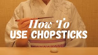 How to Use Chopsticks The Easy Way  LIVE JAPAN [upl. by Mast887]