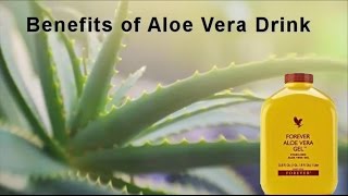 Benefits of Aloe Vera Gel Drink by Forever Living [upl. by Mathur164]