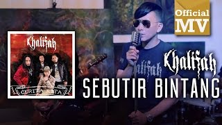 Khalifah  Sebutir Bintang Official Music Video [upl. by Mullac262]