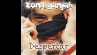 Zona Ganjah  Despertar Full Album  2012 [upl. by Yearwood]