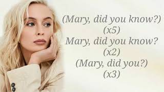 Zara Larsson  MARY DID YOU KNOW  lyrics [upl. by Keldah]